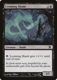 Looming Shade (153) [10th Edition]