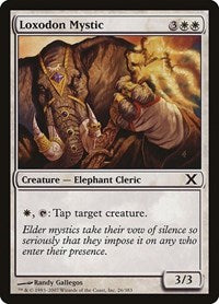 Loxodon Mystic (26) [10th Edition]