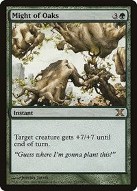Might of Oaks (277) [10th Edition]