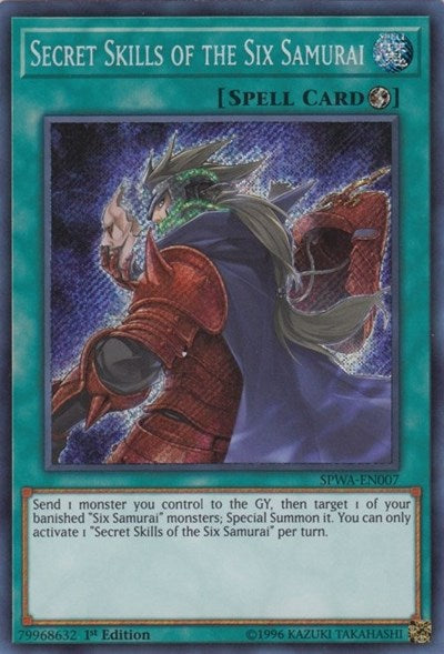 Secret Skills of the Six Samurai (SPWA-EN007) [Spirit Warriors]