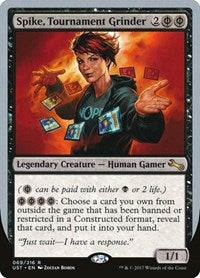 Spike, Tournament Grinder (69) [Unstable]