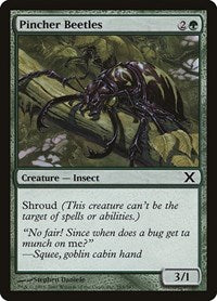 Pincher Beetles (285) [10th Edition]