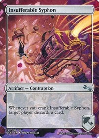 Insufferable Syphon (191) [Unstable]