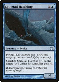 Spiketail Hatchling (111) [10th Edition]