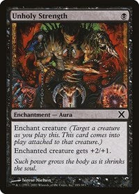 Unholy Strength (185) [10th Edition]