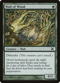 Wall of Wood (309) [10th Edition]