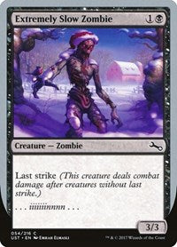 Extremely Slow Zombie (C) (54) [Unstable]