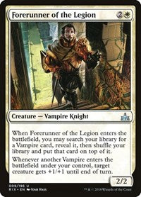 Forerunner of the Legion (9) [Rivals of Ixalan]