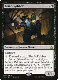 Tomb Robber (87) [Rivals of Ixalan]