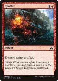 Shatter (114) [Rivals of Ixalan]
