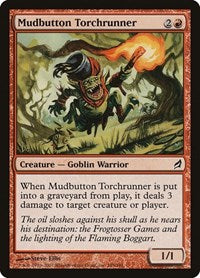 Mudbutton Torchrunner (185) [Lorwyn]