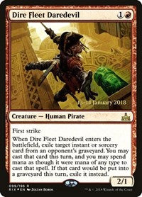 Dire Fleet Daredevil (99) [Prerelease Cards]