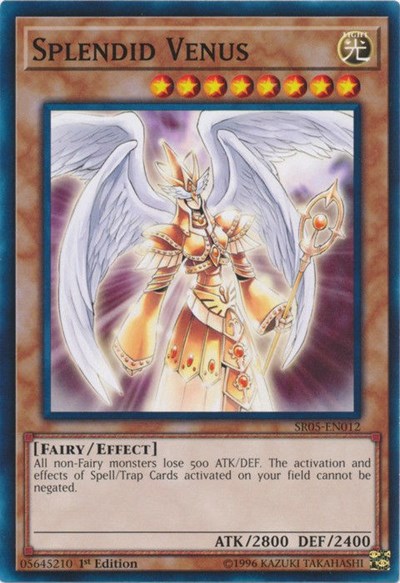 Splendid Venus (SR05-EN012) [Structure Deck: Wave of Light]