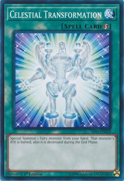 Celestial Transformation (SR05-EN028) [Structure Deck: Wave of Light]