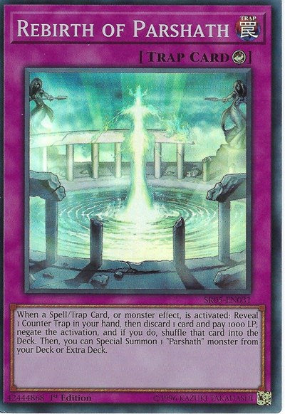 Rebirth of Parshath (SR05-EN031) [Structure Deck: Wave of Light]
