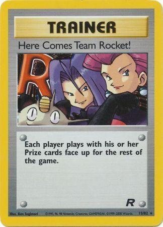 Here Comes Team Rocket! (15) 015/82  - Unlimited Holofoil Team Rocket - Holo Rare