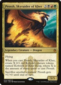 Prossh, Skyraider of Kher (214) [Masters 25]