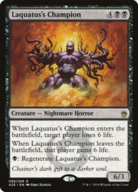 Laquatus's Champion (95) [Masters 25]