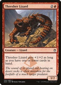Thresher Lizard (153) [Masters 25]