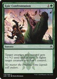 Epic Confrontation (170) [Masters 25]