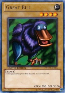 Great Bill (WCPP-EN006) [World Championship 2010 Card Pack]