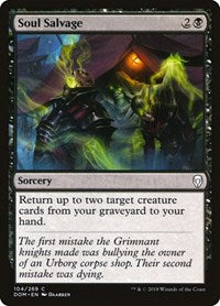 Soul Salvage (104) [Dominaria]