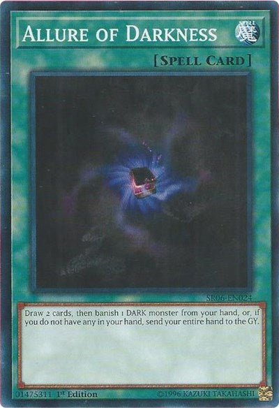 Allure of Darkness (SR06-EN024) [Structure Deck: Lair of Darkness]