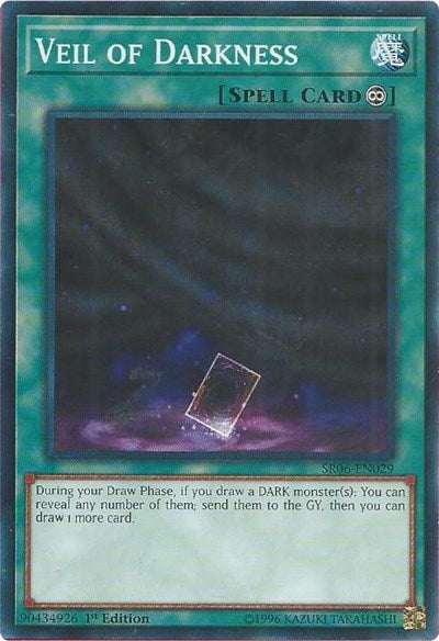 Veil of Darkness (SR06-EN029) [Structure Deck: Lair of Darkness]