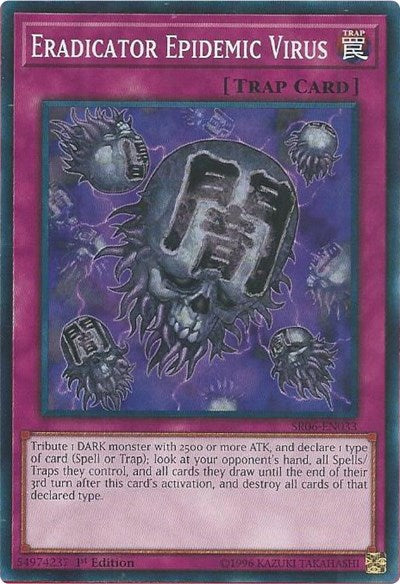 Eradicator Epidemic Virus (SR06-EN033) [Structure Deck: Lair of Darkness]