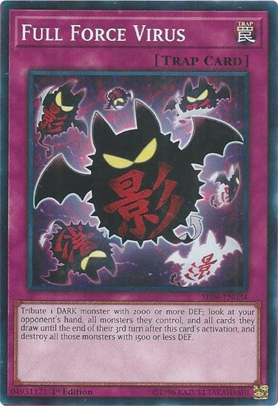 Full Force Virus (SR06-EN034) [Structure Deck: Lair of Darkness]