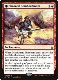 Haphazard Bombardment (131) [Prerelease Cards]