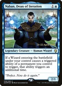 Naban, Dean of Iteration (58) [Prerelease Cards]