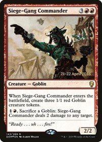 Siege-Gang Commander (143) [Prerelease Cards]