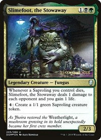 Slimefoot, the Stowaway (205) [Prerelease Cards]