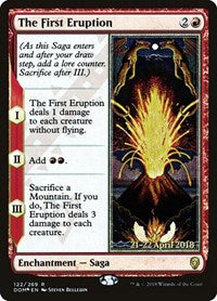 The First Eruption (122) [Prerelease Cards]