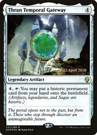 Thran Temporal Gateway (233) [Prerelease Cards]