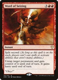Word of Seizing (131) [Commander Anthology Volume II]