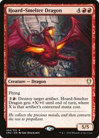 Hoard-Smelter Dragon (104) [Commander Anthology Volume II]