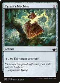 Tyrant's Machine (248) [Battlebond]
