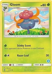 Gloom (6) (5/147) [SM Trainer Kit: Alolan Sandslash & Alolan Ninetales]