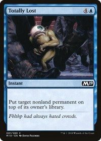 Totally Lost (81) [Core Set 2019]
