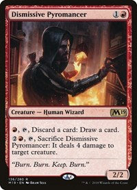 Dismissive Pyromancer (136) [Core Set 2019]