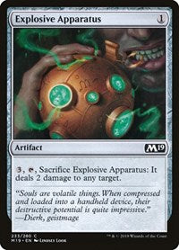 Explosive Apparatus (233) [Core Set 2019]
