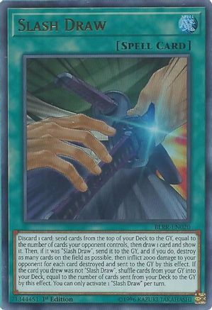Slash Draw (BLRR-EN020) - Battles of Legend: Relentless Revenge 1st Edition