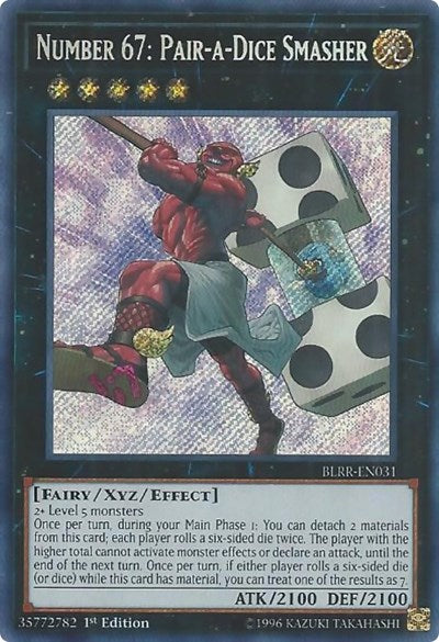 Number 67: Pair-a-Dice Smasher (BLRR-EN031) [Battles of Legend: Relentless Revenge]