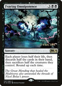 Fraying Omnipotence (97) [Prerelease Cards]