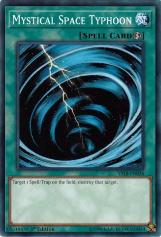 Mystical Space Typhoon (YS18-EN026) [Starter Deck: Codebreaker]