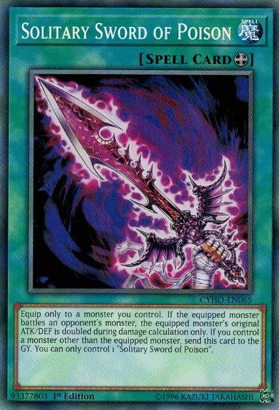 Solitary Sword of Poison (CYHO-EN065) [Cybernetic Horizon]
