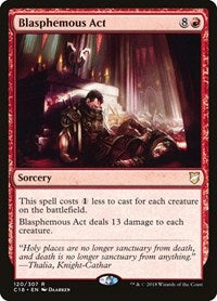 Blasphemous Act (120) [Commander 2018]