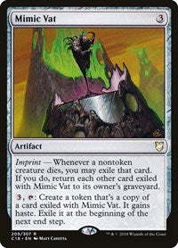 Mimic Vat (209) [Commander 2018]